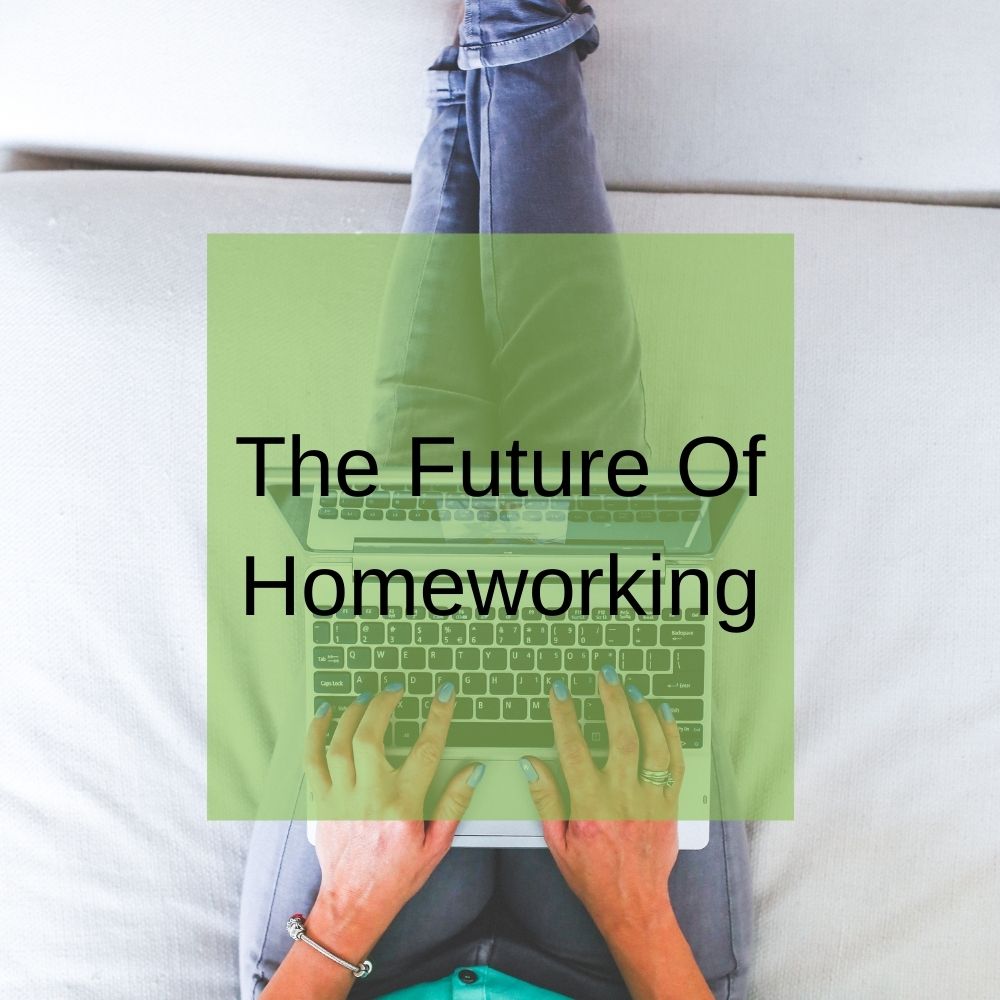 homeworking future