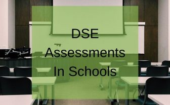DSE Assessments In Schools